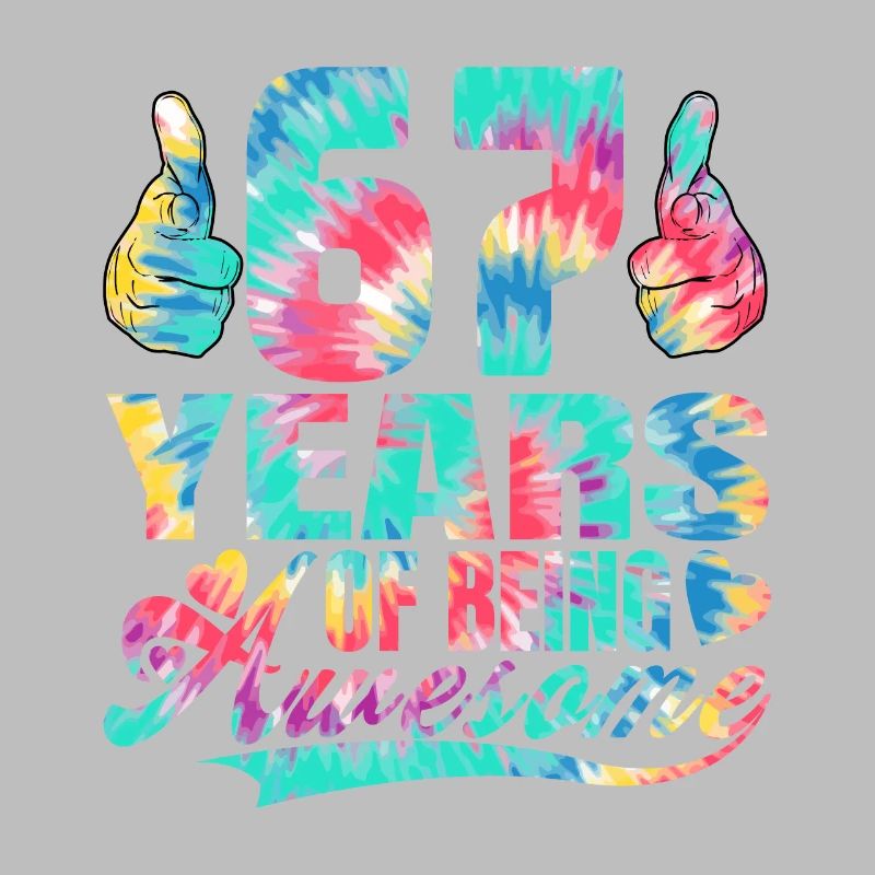 67. Geburtstag Oder Jahrestag 67 Years Of Being