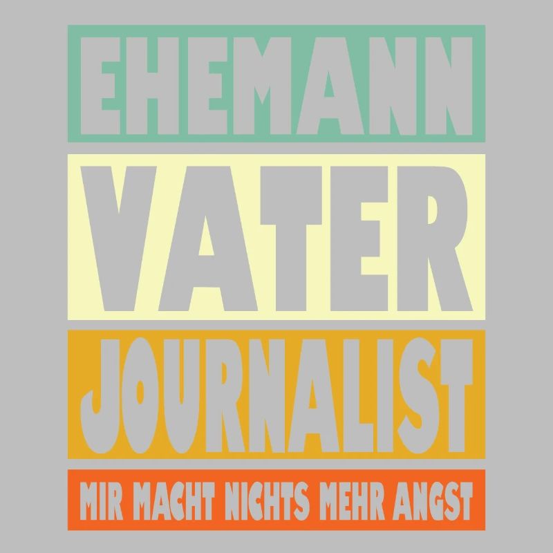 Journalist Vater Ehemann Held