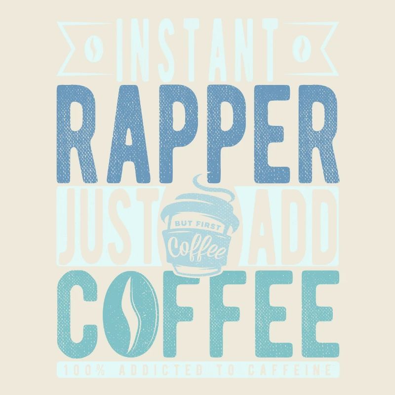 Rapper Kaffee Spruch
