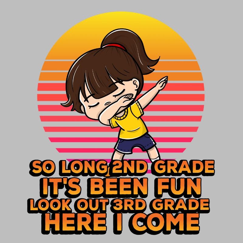 So Long 2nd Grade It's Been Fun Look Out 3rd