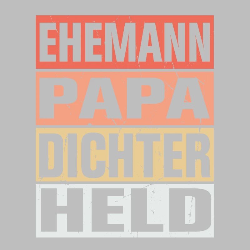 Dichter Vater Ehemann Held