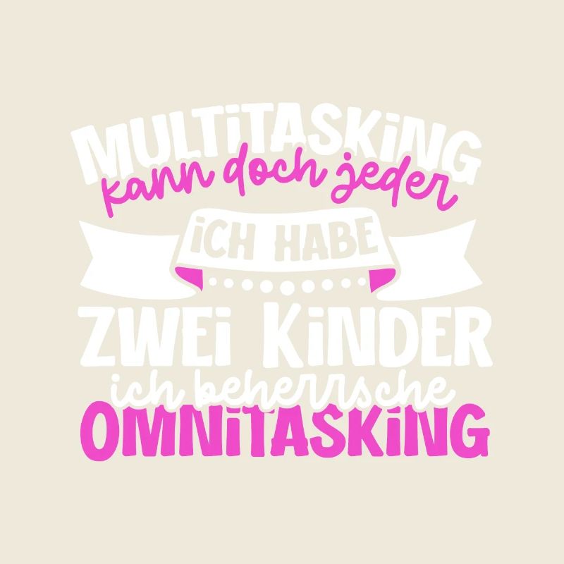 Multitasking kann jeder - Mutter und Kinder