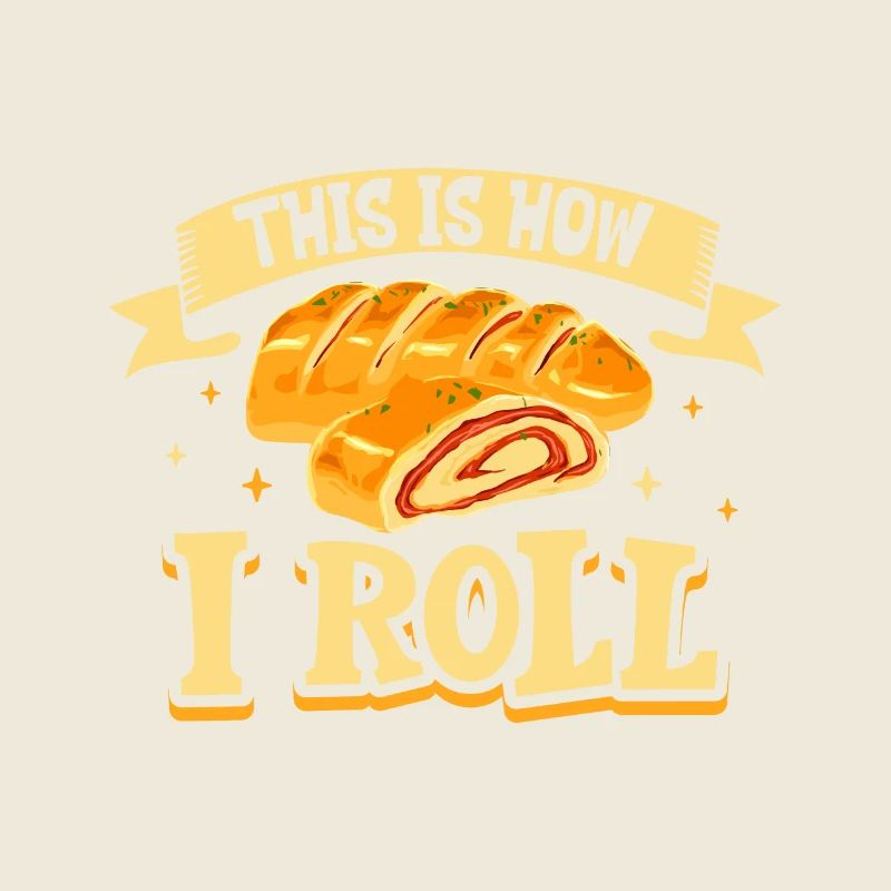 This is how I roll - Stromboli