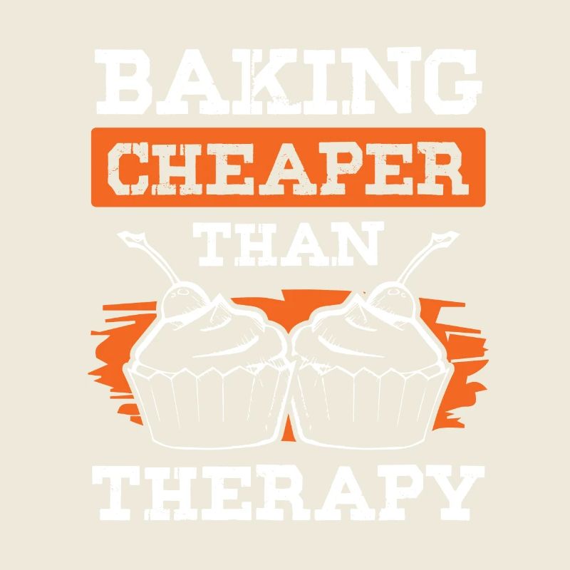Baking cheaper than Therapy