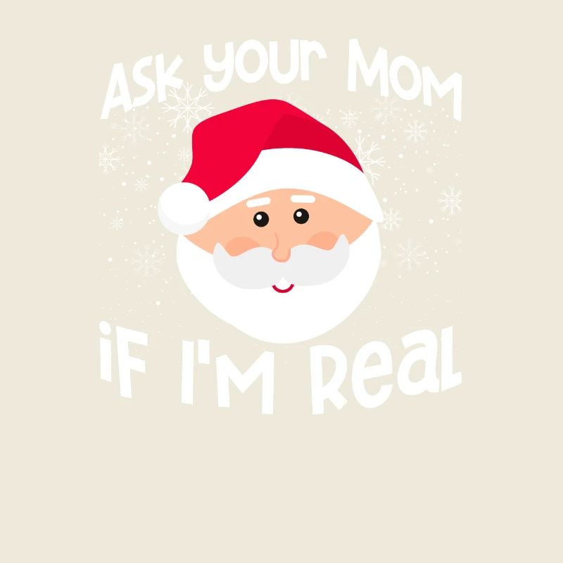 Frag deine Mutter, ob ich echt bin Lustige