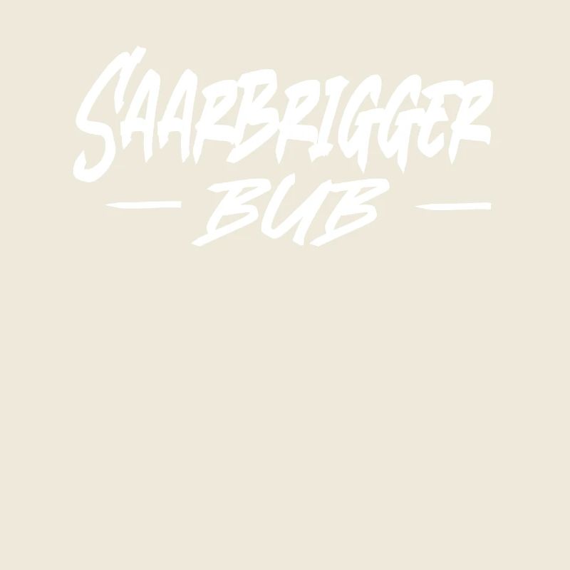 Saarbrigger Bub Saarland Saarländisch Dialekt Saar