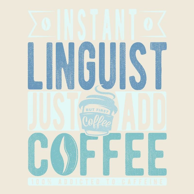 Instant Linguist Il suffit d’ajouter du café
