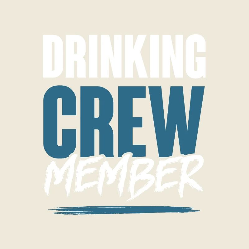 Drinking Crew