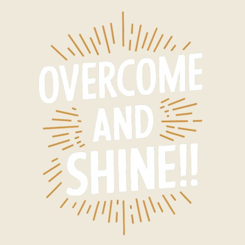 Überwinde Und Strahle Motivation