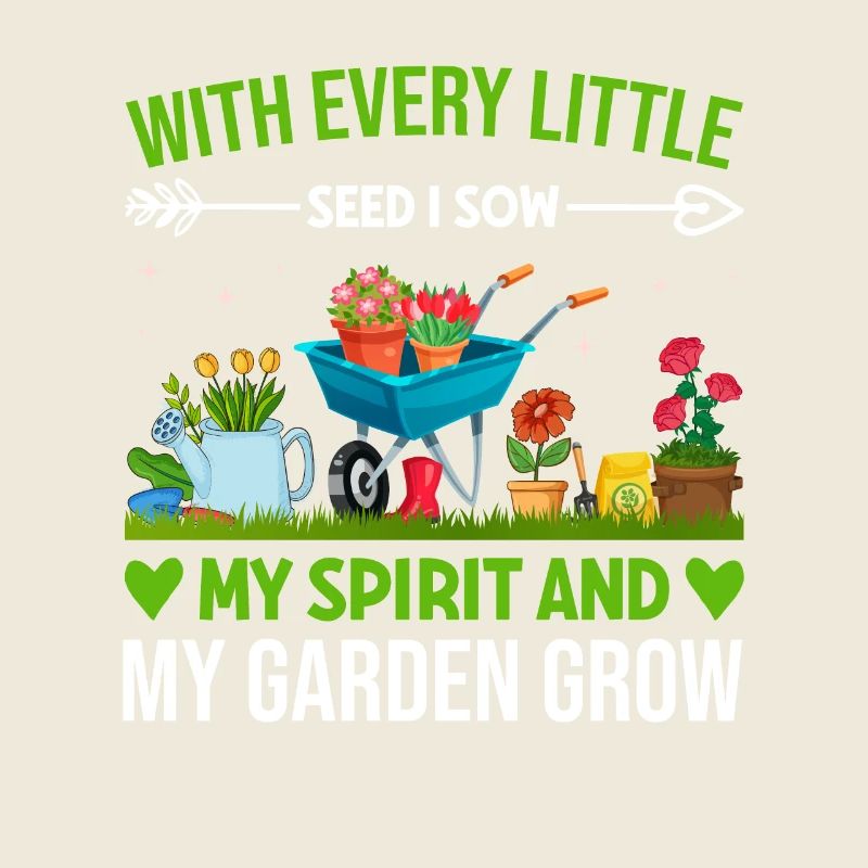 Gartenarbeit mit jedem Samen sähe ich meinen Geist