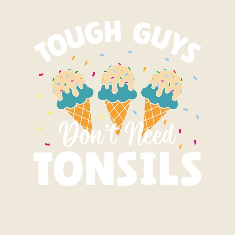 Guys don't need almonds! Tonsil surgery