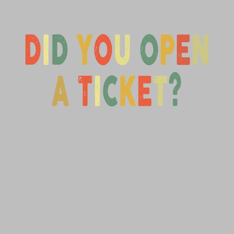 Avez-vous ouvert un ticket drôle d’administrateur système
