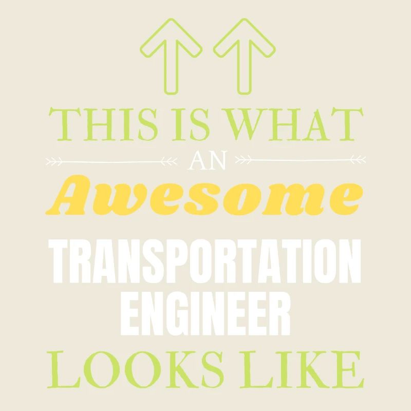 This is What an Awesome Transportation Engineer Lo