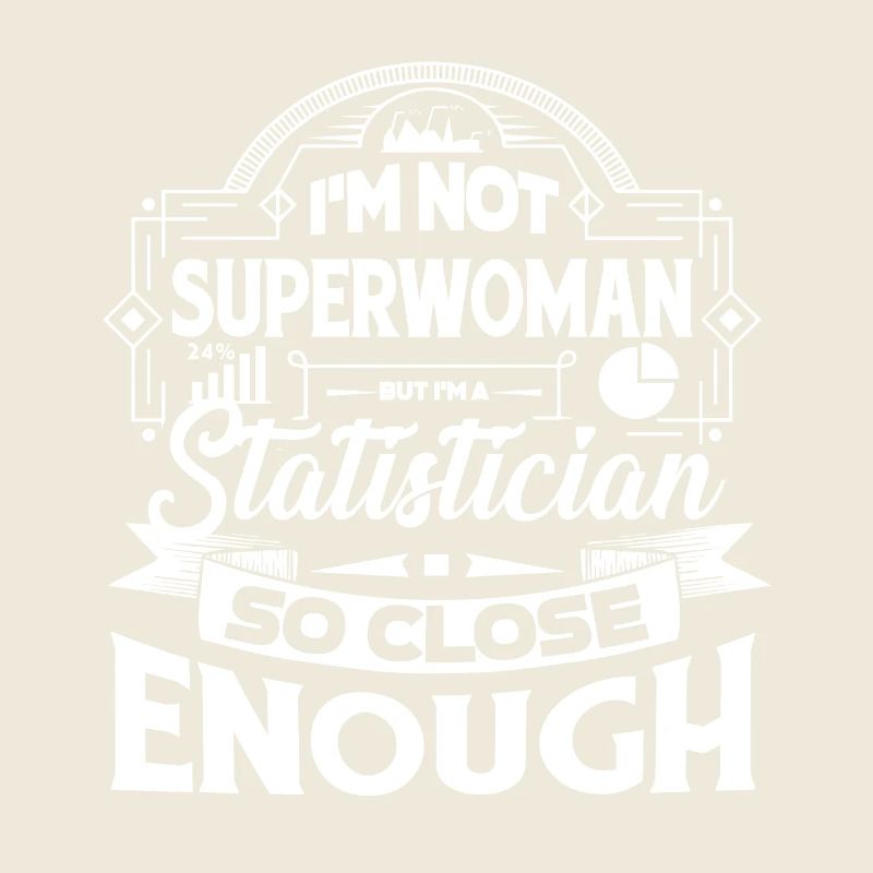 Statistician So Close Enough