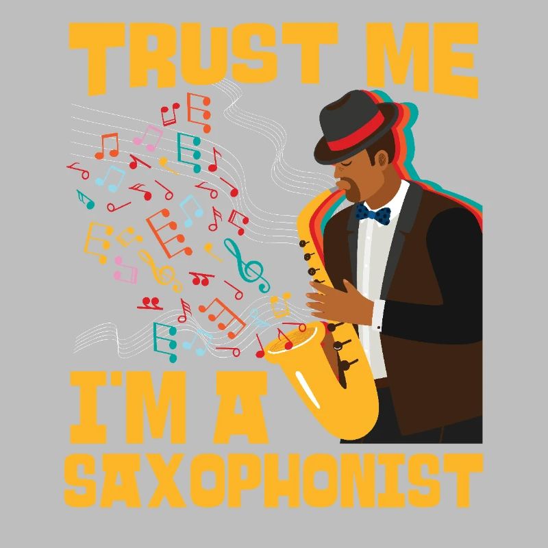 Saxophone Trust Me I'm A