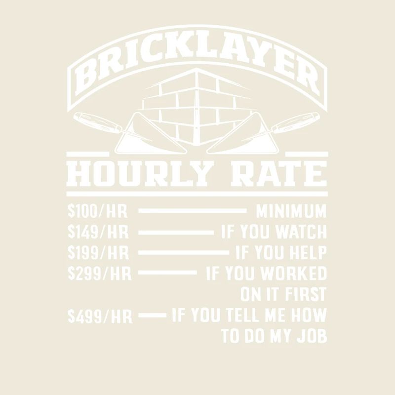 Mason Taux horaire Drôle Explication Design