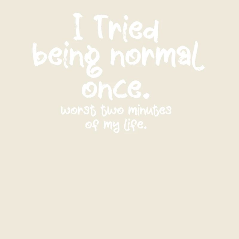 Ich Versuchte Normal Zu Sein, Schlechteste Zwei