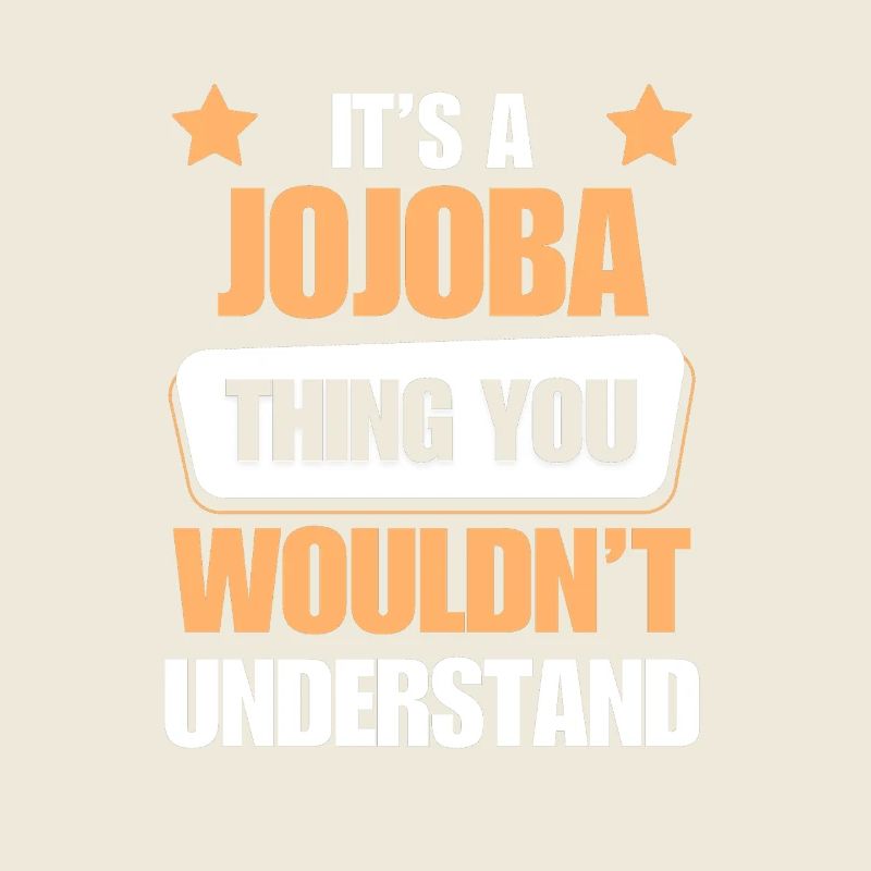 Jojoba makes everything better