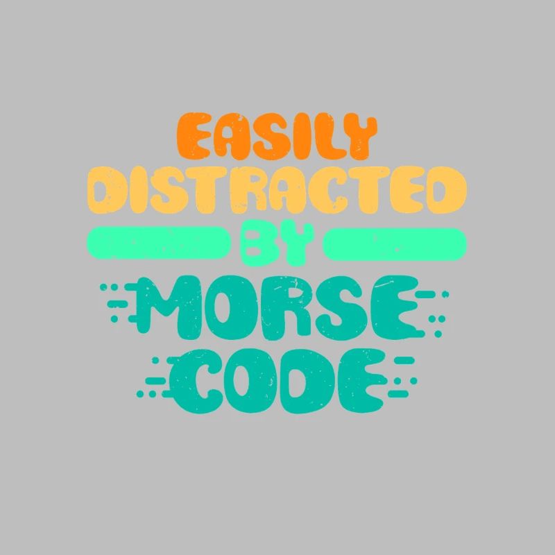 Morsecode Easily Distracted By Morse Code