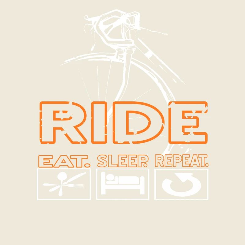 Ride Eat Sleep Repeat Cyclist Life Routine
