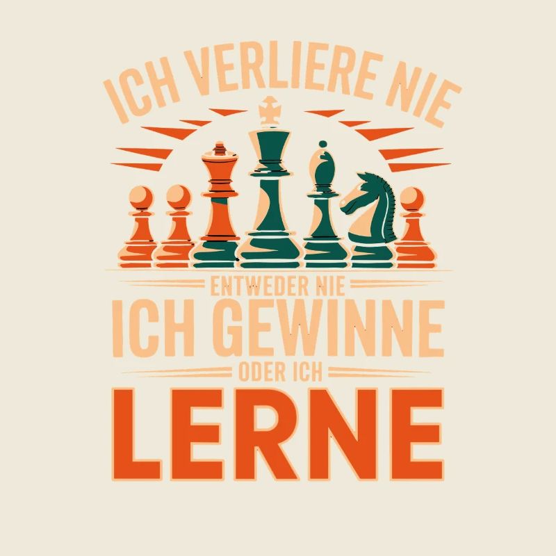  Ich Verliere Nie Entweder Ich Gewinne Oder Ich