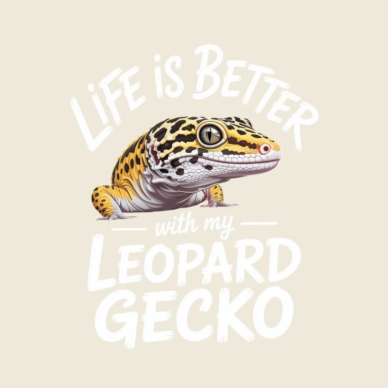 La vie est meilleure avec Leopard Gecko Tee