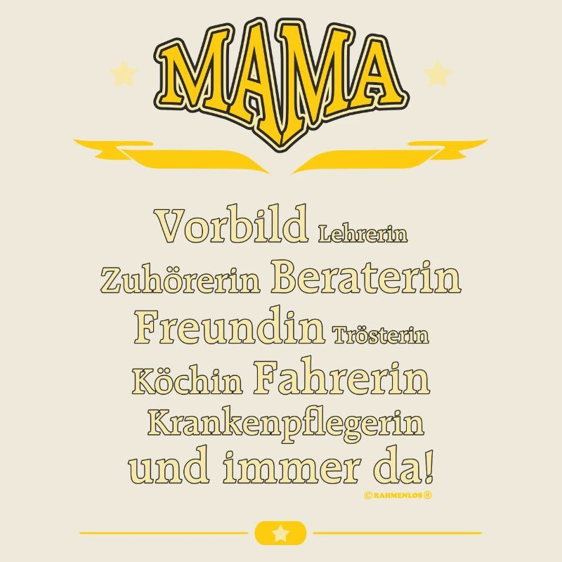 Mama Vorbild Muttertag RAHMENLOS®
