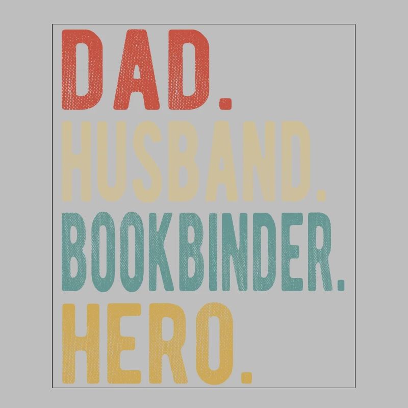 Buchbinder Papa Ehemann Held