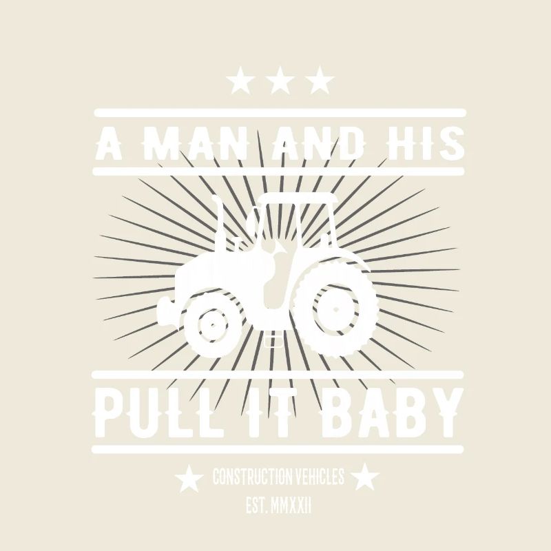 Lustiges Traktor Design: Pull It, Baby!