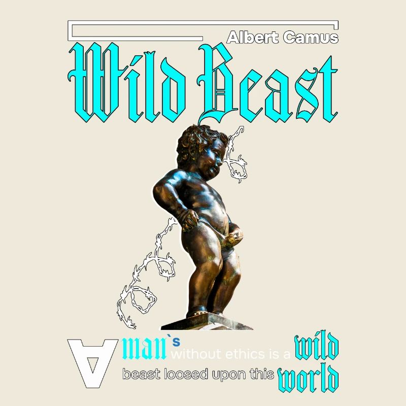 A man without ethics is a beast. Blue