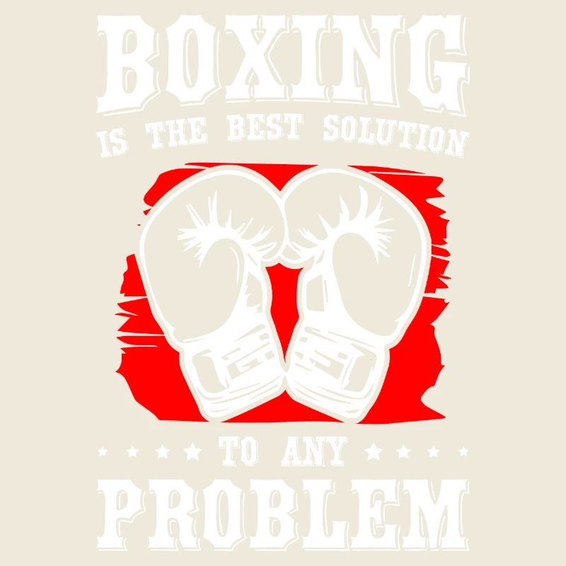Boxing Is The Best Solution To Any Problem