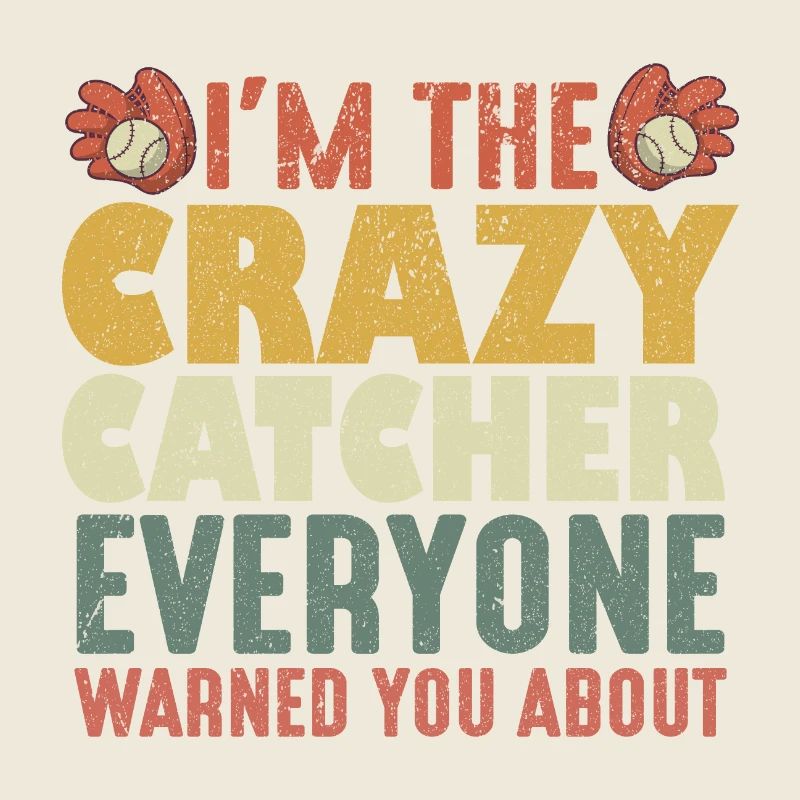 Ich bin der verrückte Fänger, vor dem dich jeder gewarnt hat