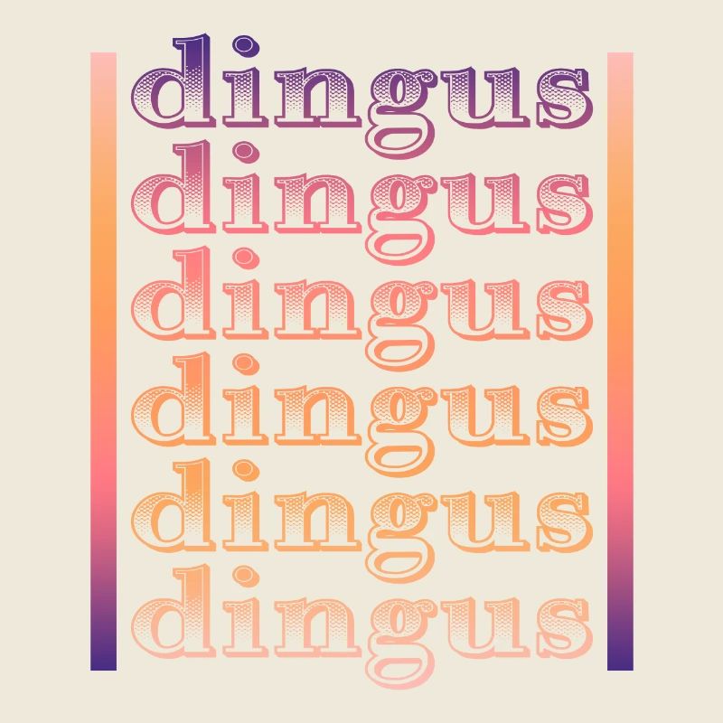 Dingus - Lustiges Wort