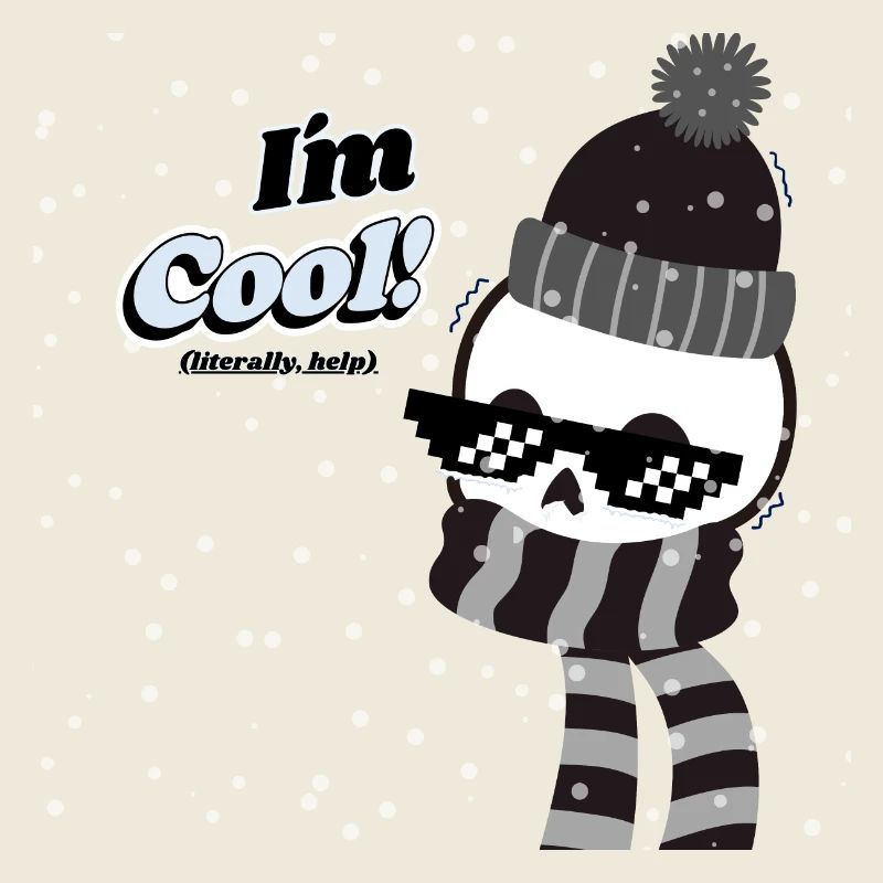 Ich bin cool! (wörtlich: Hilfe)