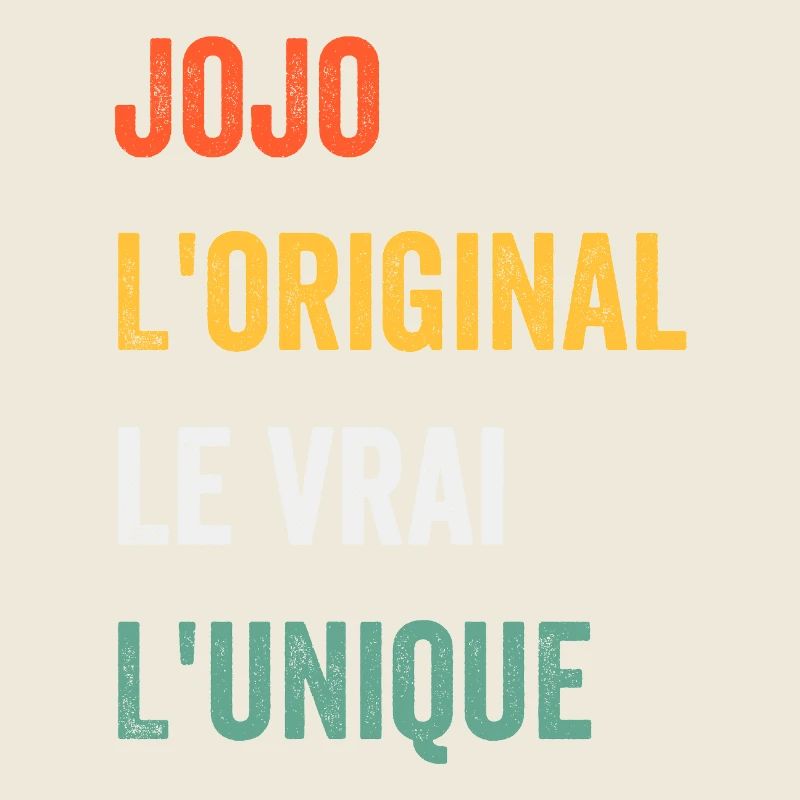 Vorname jojo Das Original Das Original Das Echte Das einzigartige Jojo