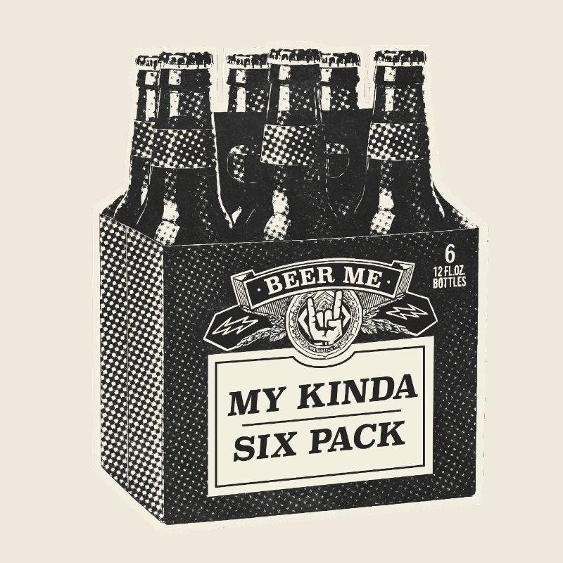 My Kinda Six Pack