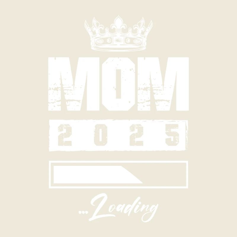 Mama 2025 Loading Mom