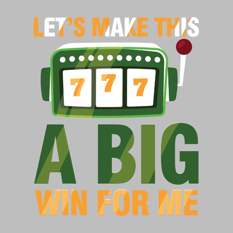 Let's Make This A Big Win For Me