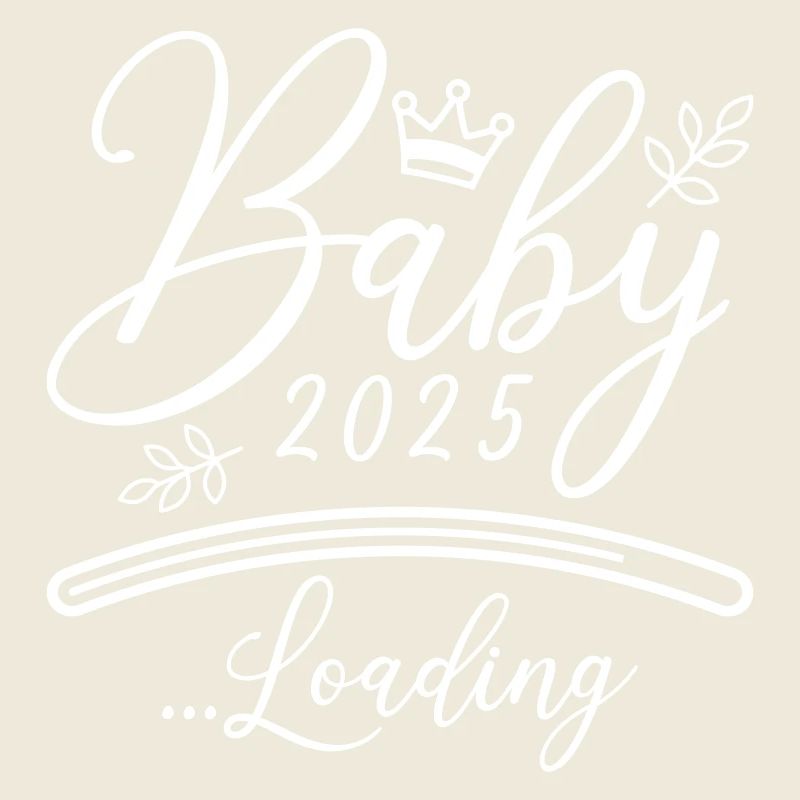 Baby 2025 Loading Spruch