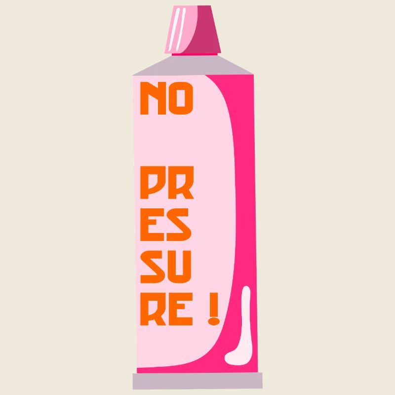 No Pressure