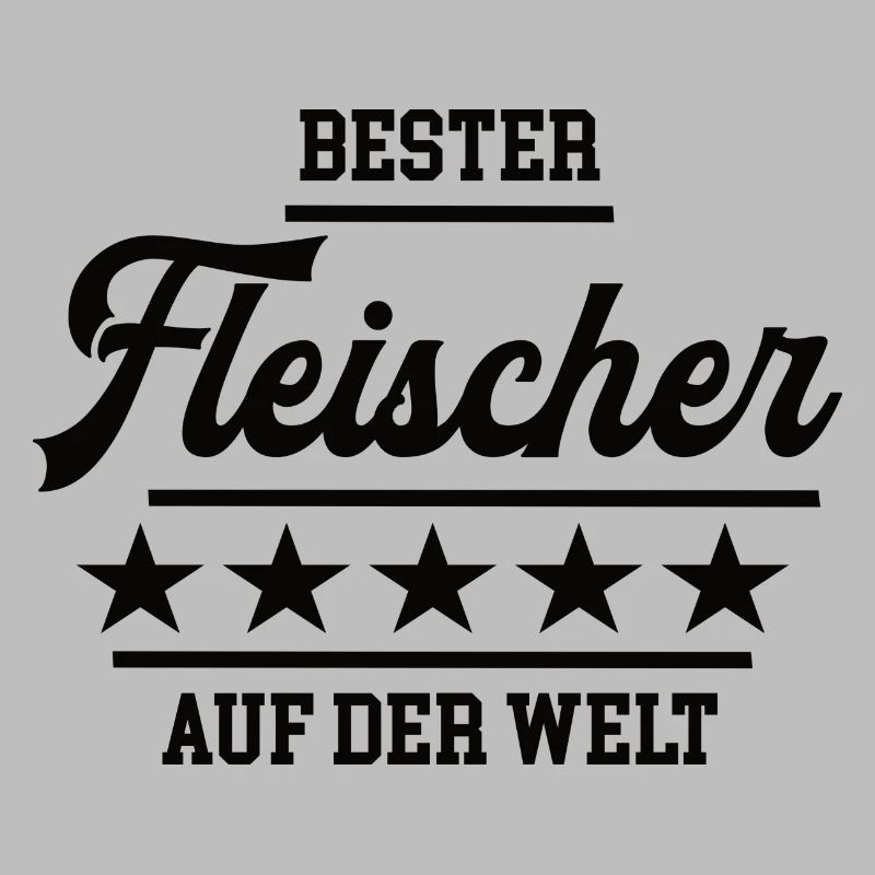 Bester Fleischer Weltbester Schlachter Fleischerei