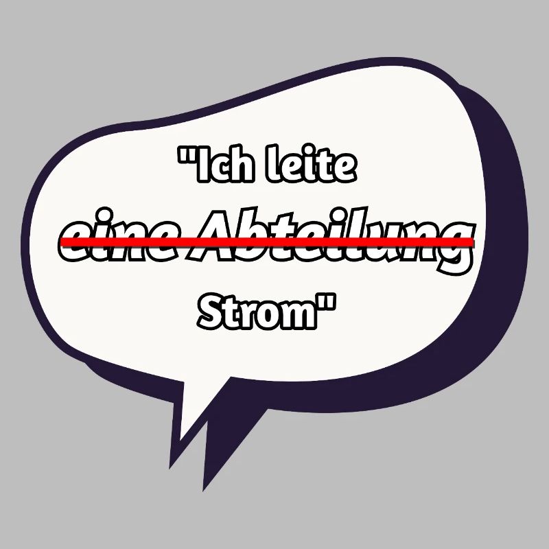 Ich leite Strom Spruch