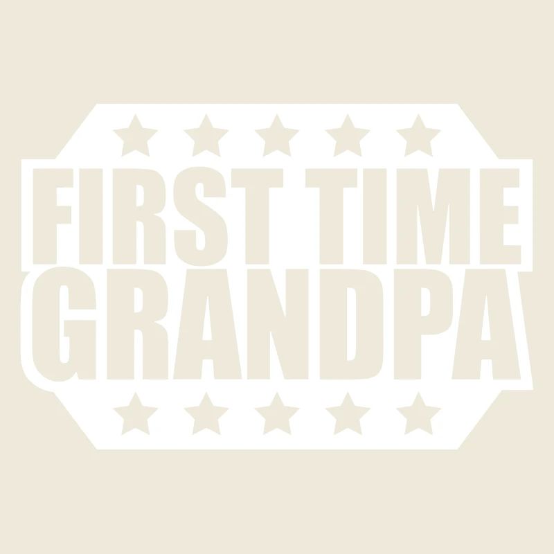 First Time Grandpa Bester Opa Großvater Liebe Opi