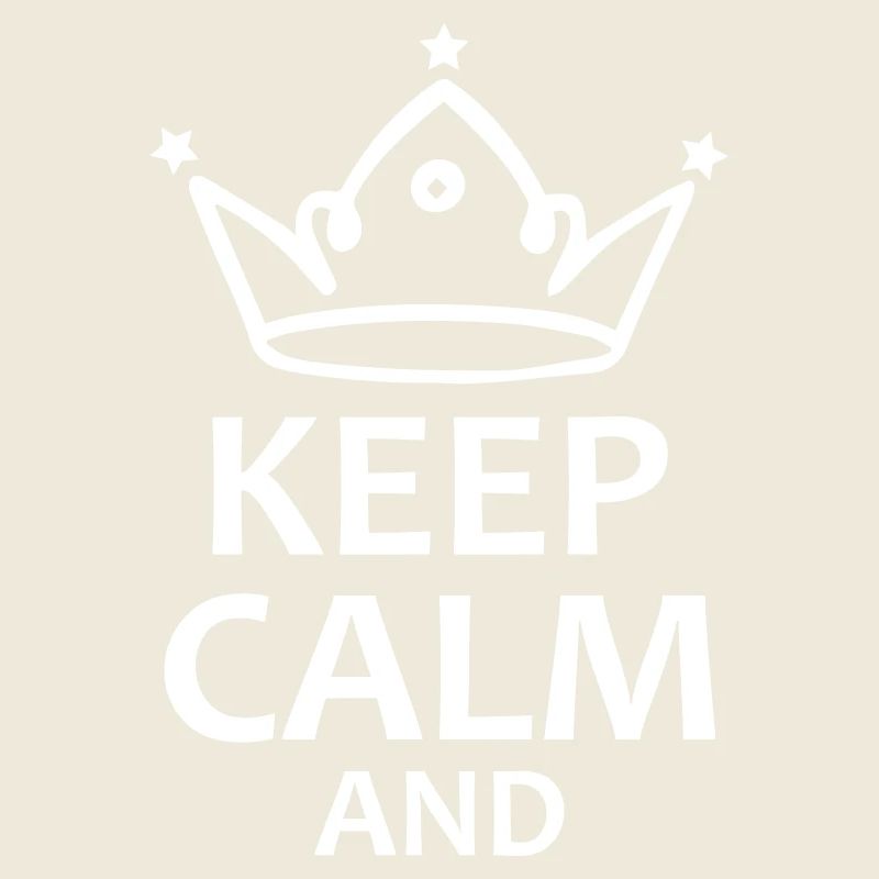 keep calm and