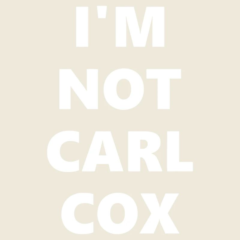 ICH BIN NICHT CARL COX