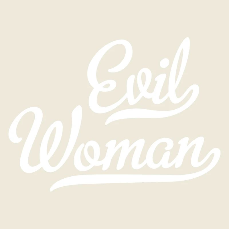 Evil Woman