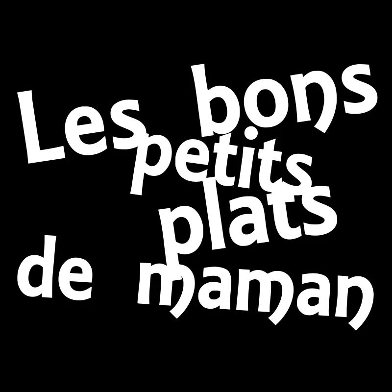 les bons petits plats de maman