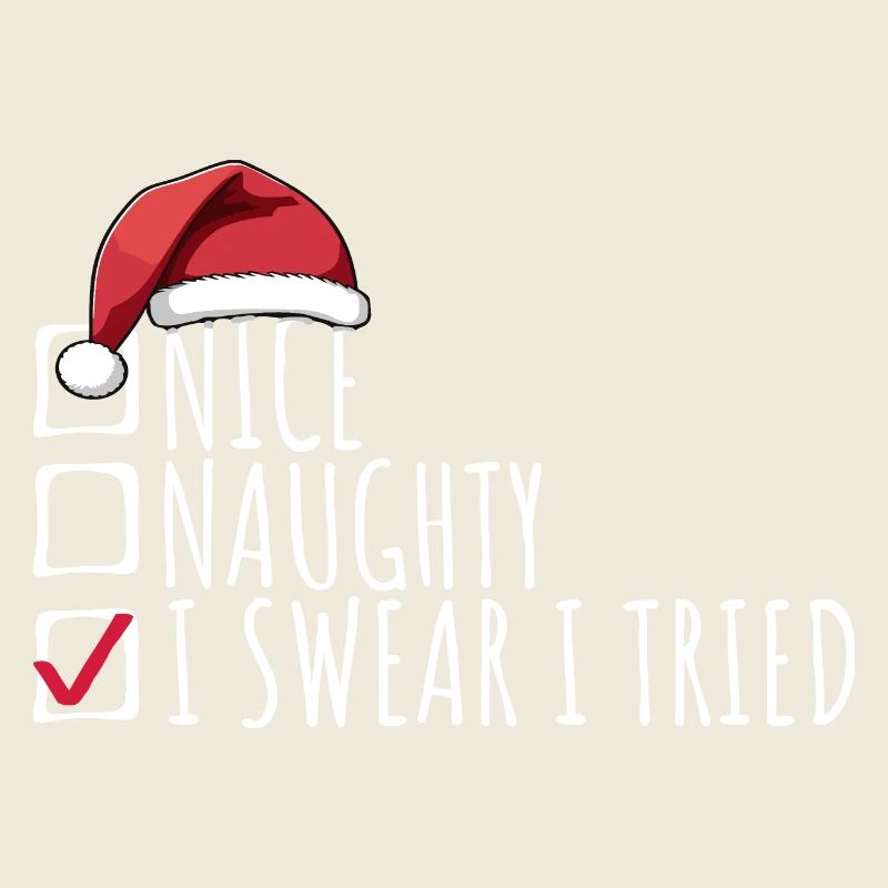 Nice Naughty Je jure que j’ai essayé la liste de Noël