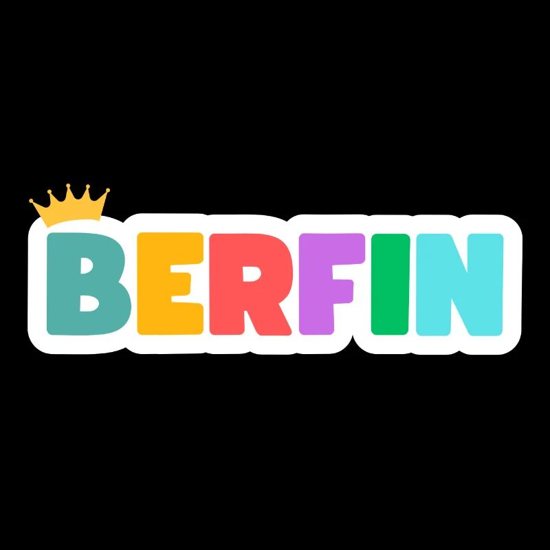 Berfin! Customizable