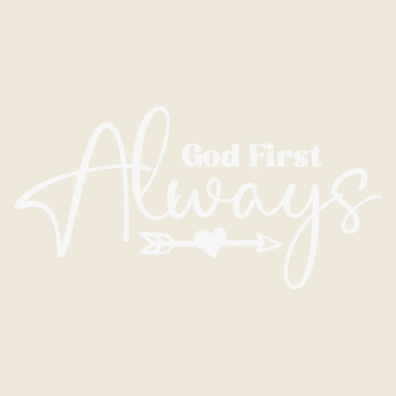 God First Always Script Heart